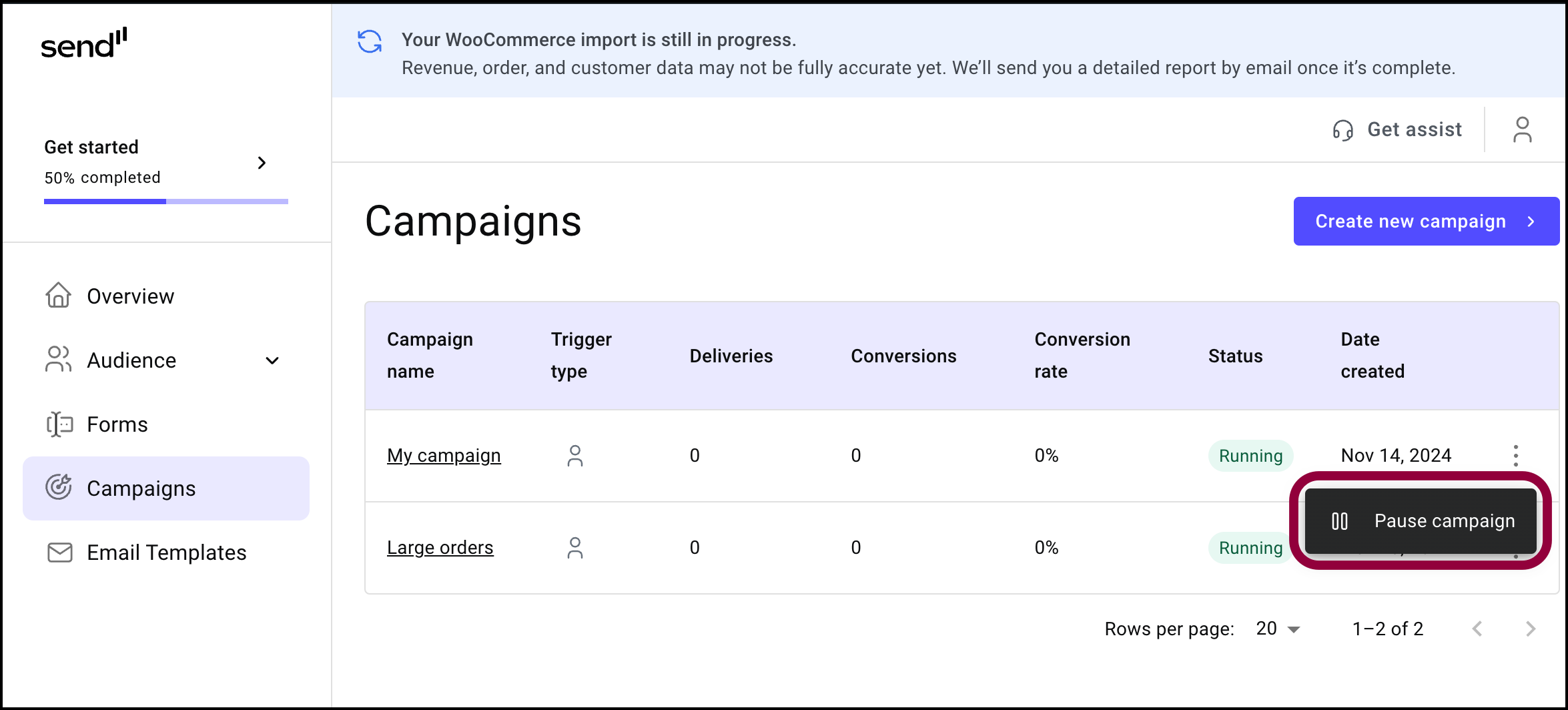 Pause and restart a campaign 9 Click Pause